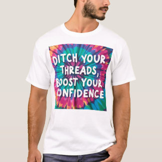 Boost Confidence Tie-Dye Tee