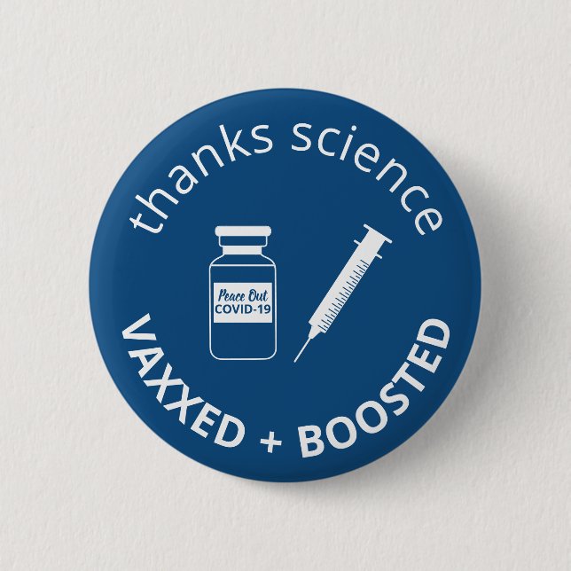 Booster Vaccinated Covid-19 Thanks Science Blue 6 Cm Round Badge (Front)