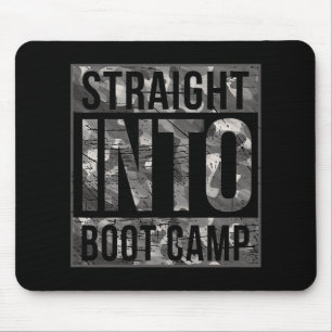 Boot Camp Basic Training Shirt For New Military Re Mouse Pad