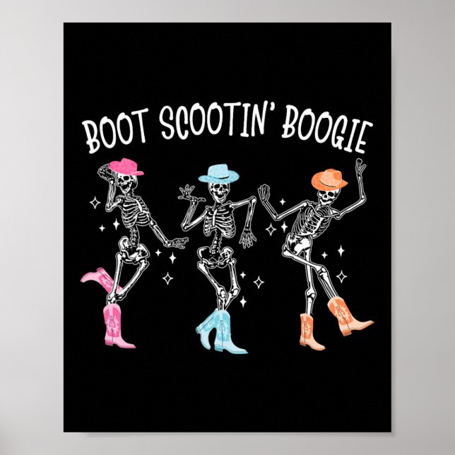 Boot Scootin' Boogie Retro Western Skeleton Dancin Poster (Front)