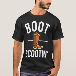 Boot Scootin'  Country Music Yeehaw T-Shirt