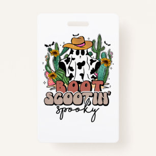 Boot Scootin_ Spooky, Western Halloween, Country M ID Badge