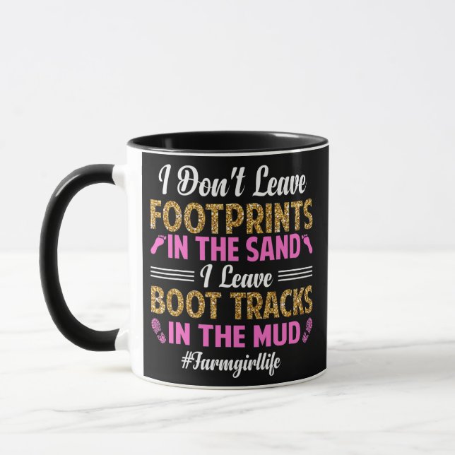 Boot Tracks in the Mud Cute Farm Girl Life Funny Mug (Left)
