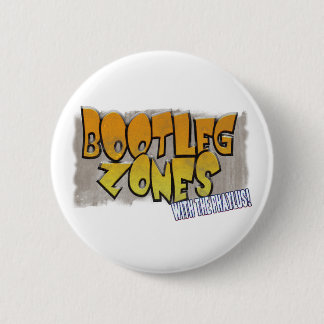 Bootleg Zones Button