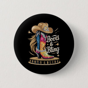 Boots & Bling Its A Cowgirl Thing Rodeo Wester 6 Cm Round Badge