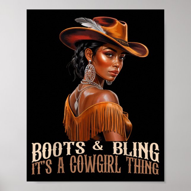 Boots &amp; Bling It's Cowgirl African Women Black Poster (Front)