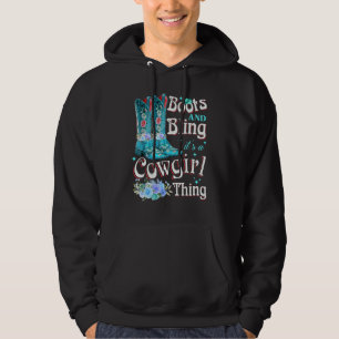 Boots And Bling It's A Cowgirl Thing Rodeo Hat 1 Hoodie