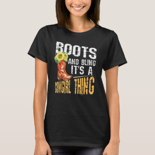 Boots And Bling It's A Cowgirl Thing Rodeo Hat T-Shirt