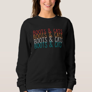 Boots And Cats House And Techno Dj 1 Sweatshirt