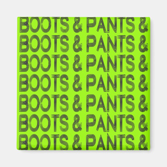 Boots and Pants Magnet (Front)