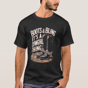 Boots & Bling Cowgirl Western Rodeo Design T-Shirt