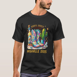 Boots Booze & Besties Nashville 2025 Girls Trip We T-Shirt