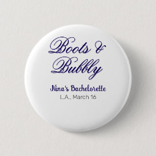 Boots & Bubble bachelorette party name purpleplace 6 Cm Round Badge
