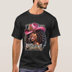 Boots On The Ground African American Country Cowgi T-Shirt