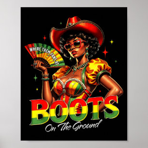 Boots On The Ground Afro Black Woman African Black Poster