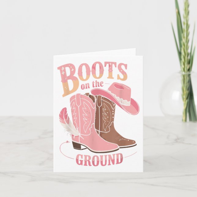 Boots On The Ground Black Cowgirl Western Where Th Card (Front)