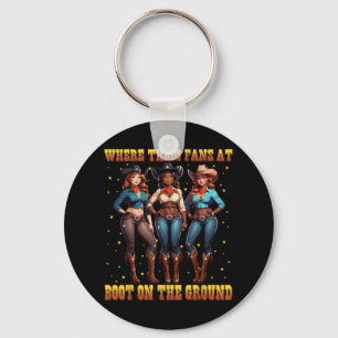 Boots On The Ground Black Cowgirl Western Where Th Key Ring