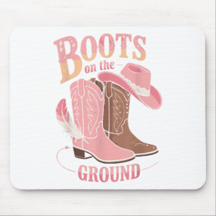 Boots On The Ground Black Cowgirl Western Where Th Mouse Pad