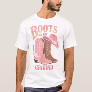 Boots On The Ground Black Cowgirl Western Where Th T-Shirt