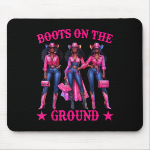 Boots On The Ground Boot Cowboy Western Cowgirl Li Mouse Pad