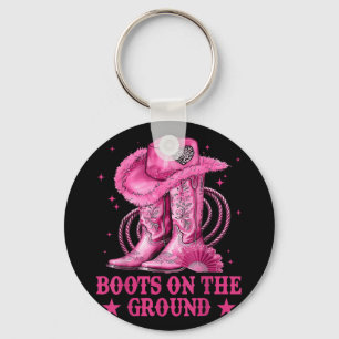 Boots On The Ground Boot Cowboy Western Cowgirl Me Key Ring
