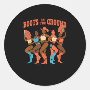 Boots On The Ground Classic Round Sticker