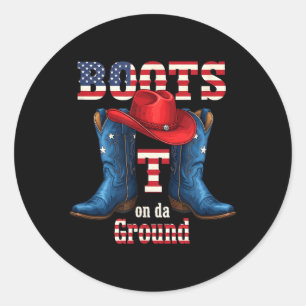 Boots on The Ground Cowboy Red Hat 4th of July Classic Round Sticker