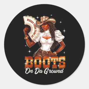 Boots On The Ground Cowgirl Black Women Africa Bla Classic Round Sticker
