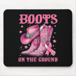 Boots On The Ground Cowgirl Western Breast Cancer Mouse Pad