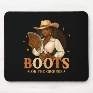 Boots On The Ground Juneteenth Black Cowgirl Black Mouse Pad