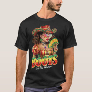Boots On The Ground Juneteenth Black Cowgirl Weste T-Shirt
