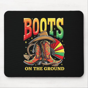 Boots On The Ground Juneteenth Cowgirl Country Wes Mouse Pad