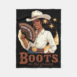 Boots On The Ground Juneteenth Cowgirl Where Them Fleece Blanket
