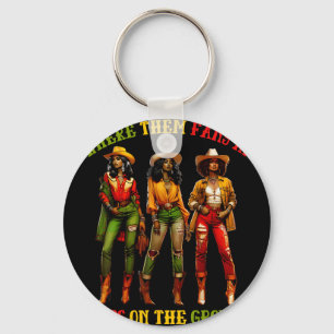 Boots On The Ground Juneteenth Cowgirl Where Them Key Ring