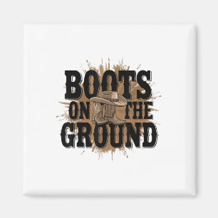 Boots On The Ground Western Cowboy Rodeo Country Magnet