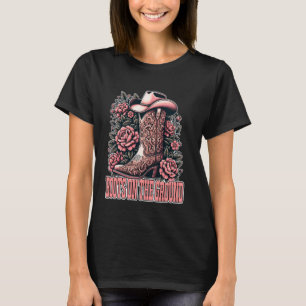 Boots On The Ground Western Cowgirl Country Cowboy T-Shirt
