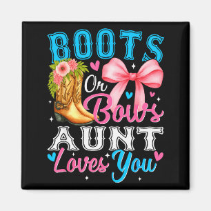 Boots Or Bows Aunt Loves You Gender Reveal Family  Magnet