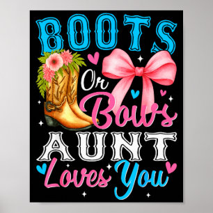 Boots Or Bows Aunt Loves You Gender Reveal Family  Poster