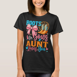 Boots Or Bows Aunt Loves You Gender Reveal Family  T-Shirt