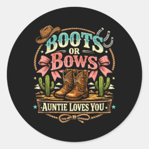 Boots Or Bows Auntie Loves Gender Reveal Western Classic Round Sticker