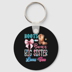 Boots Or Bows Big Sister Loves You Gender Reveal W Key Ring