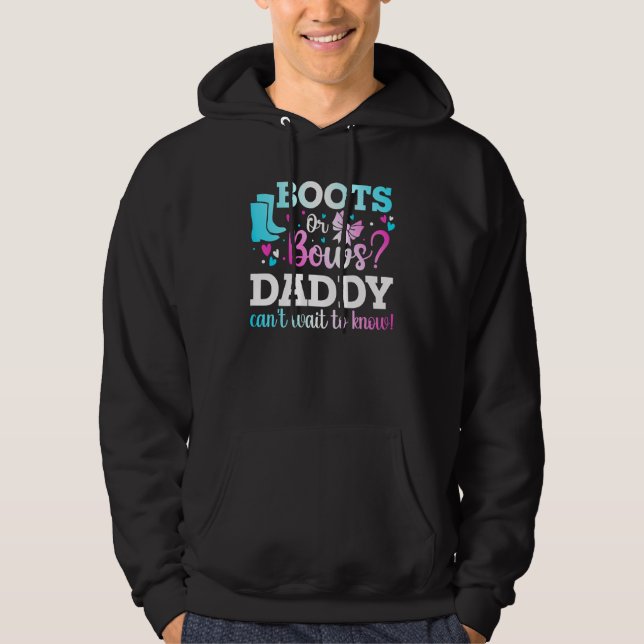 Boots Or Bows Daddy Gender Reveal Baby Shower Anno Hoodie (Front)