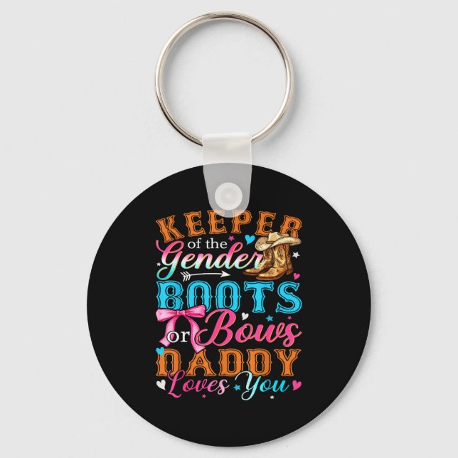 Boots Or Bows Daddy Loves You Gender Reveal Family Key Ring (Front)