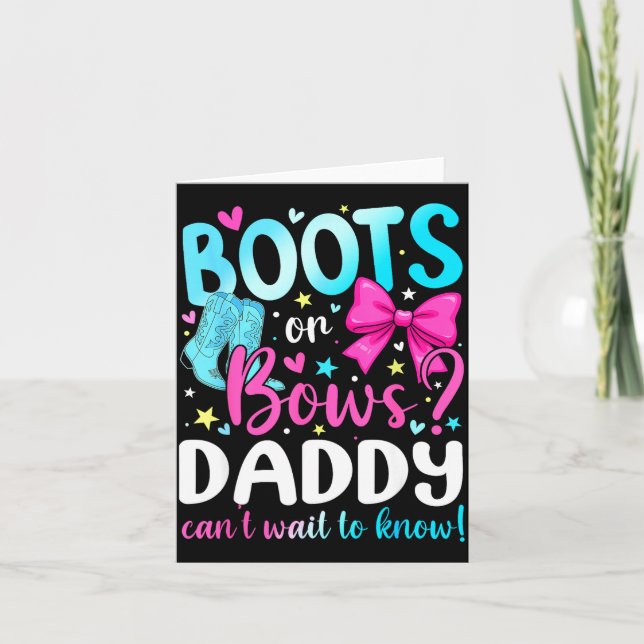 Boots Or Bows Daddy Loves You Gender Reveal Party  Card (Front)