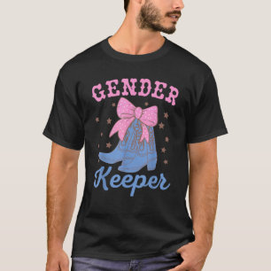 Boots Or Bows Gender Keeper Of The Gender Reveal F T-Shirt