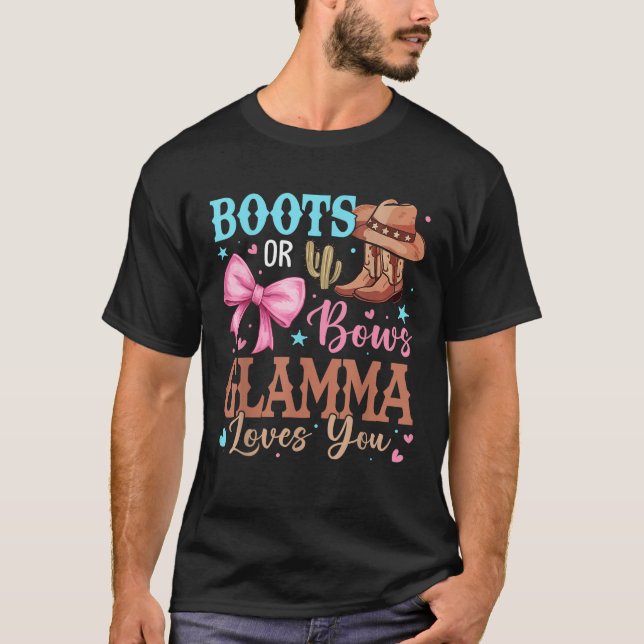 Boots or Bows Gender Reveal Decorations Glamma Lov T-Shirt (Front)