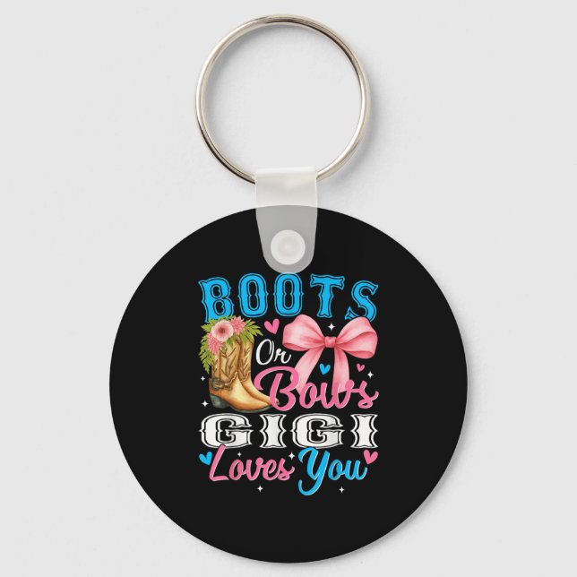 Boots Or Bows Gigi Loves You Gender Reveal Family  Key Ring (Front)