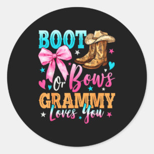 Boots Or Bows Grammy Loves You Gender Reveal Famil Classic Round Sticker