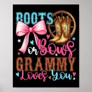 Boots Or Bows Grammy Loves You Gender Reveal Party Poster
