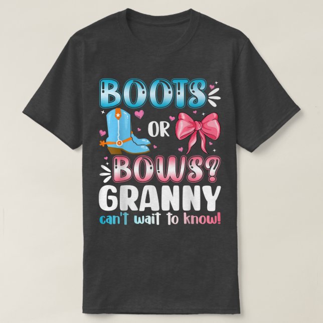 Boots Or Bows Granny Gender Reveal Baby Shower Pre T-Shirt (Design Front)
